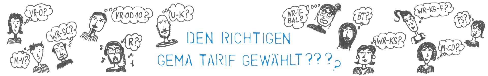 Zeichnung Gesichter GEMA Tarif-Frage